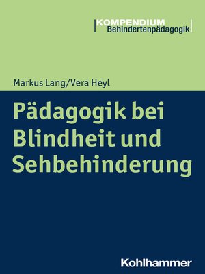 cover image of Pädagogik bei Blindheit und Sehbehinderung